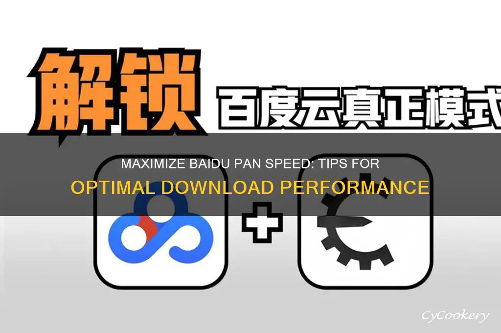 how to use baidu pan at full speed