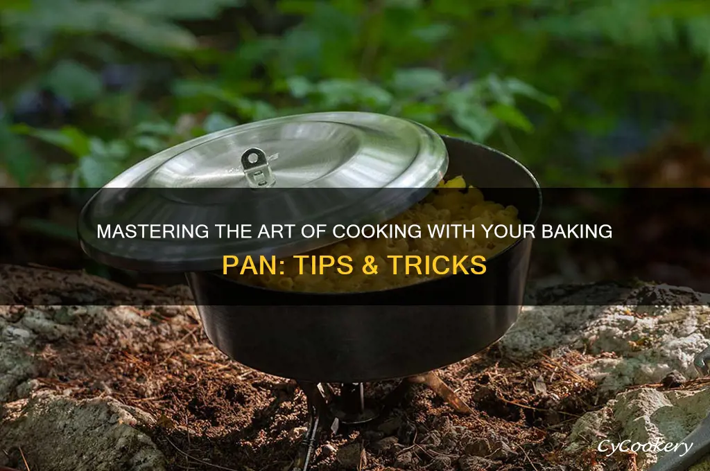 how to use baking pan in cooking