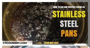 Revitalize Stainless Steel Pans: Bar Keepers Friend Cleaning Guide