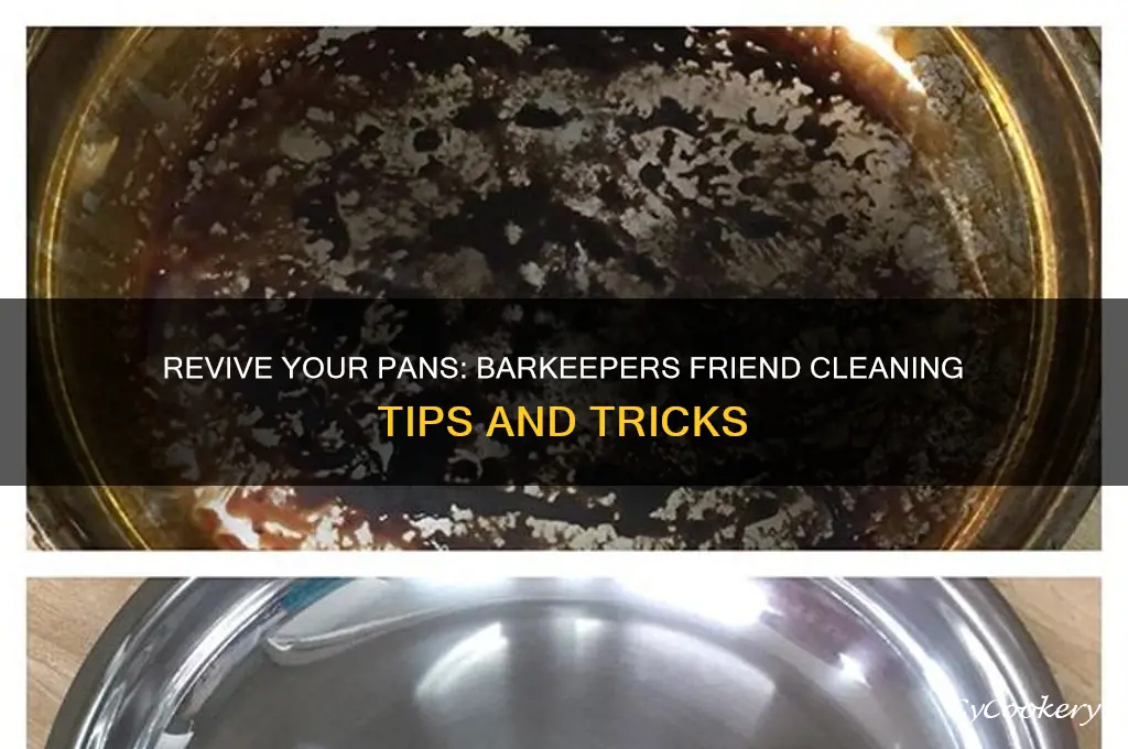 how to use barkeepers friend to clean pans