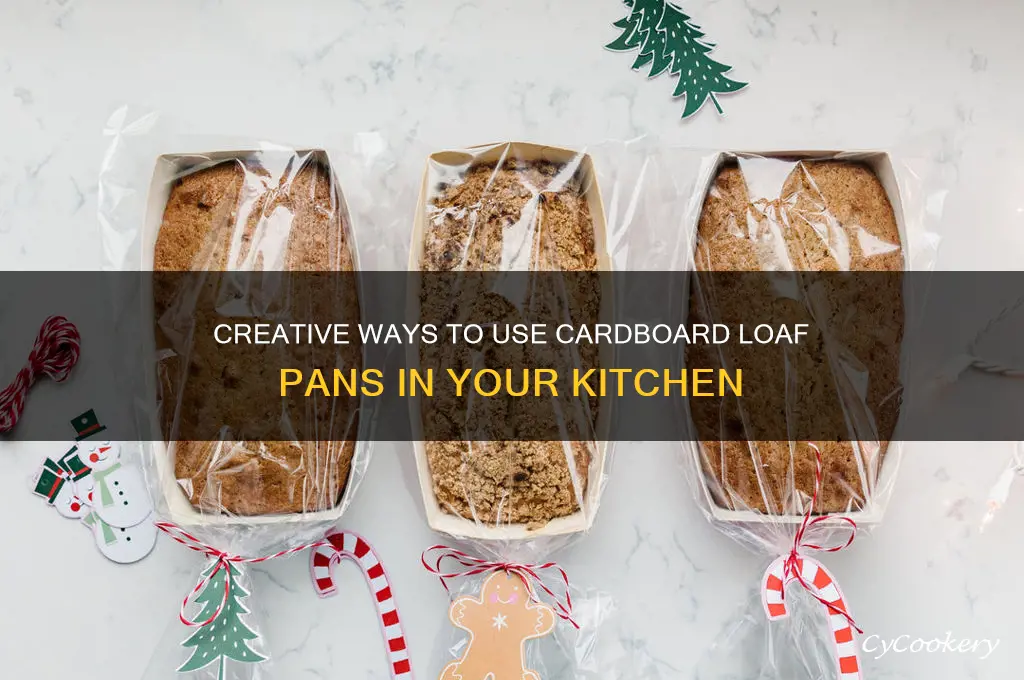 how to use cardboard loaf pans