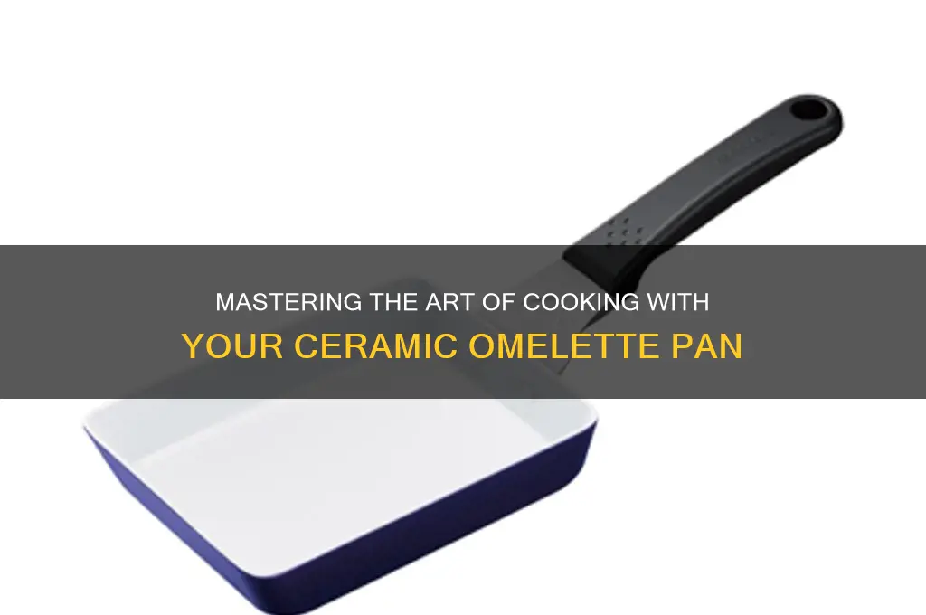 how to use ceramic omelette pan