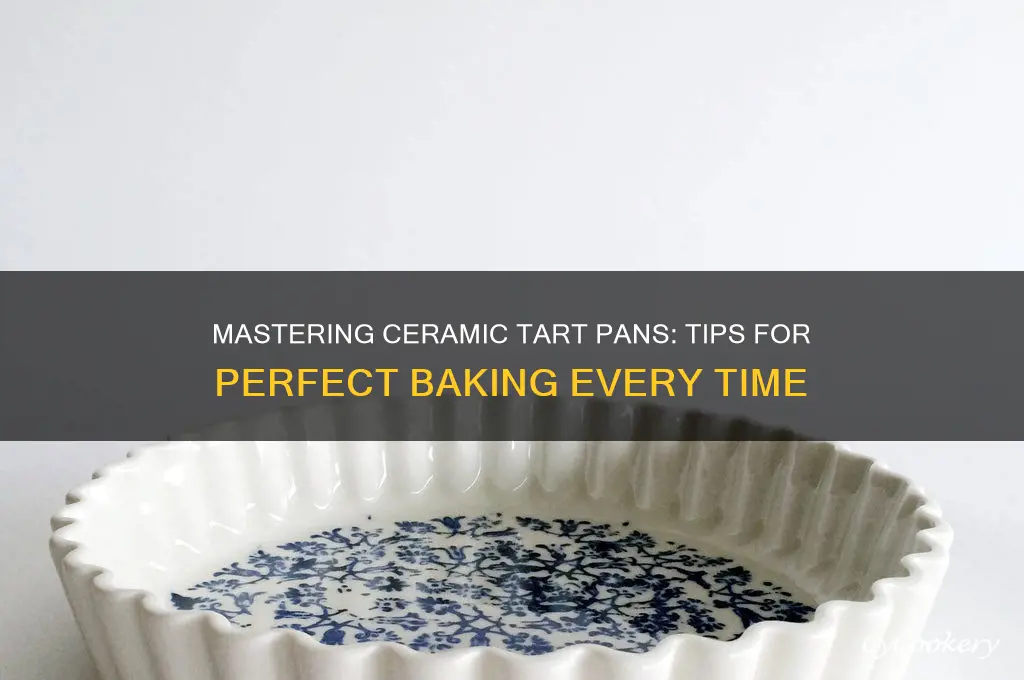 how to use ceramic tart pan
