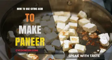 Easy Homemade Paneer Recipe Using Citric Acid: A Step-by-Step Guide