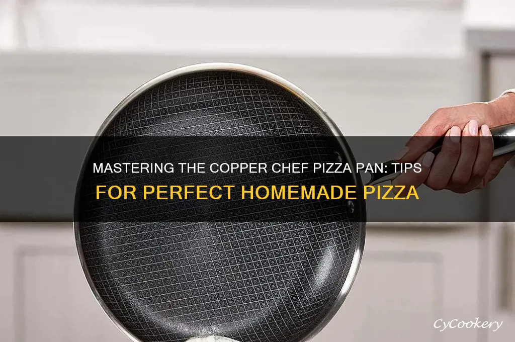 how to use copper chef pizza pan