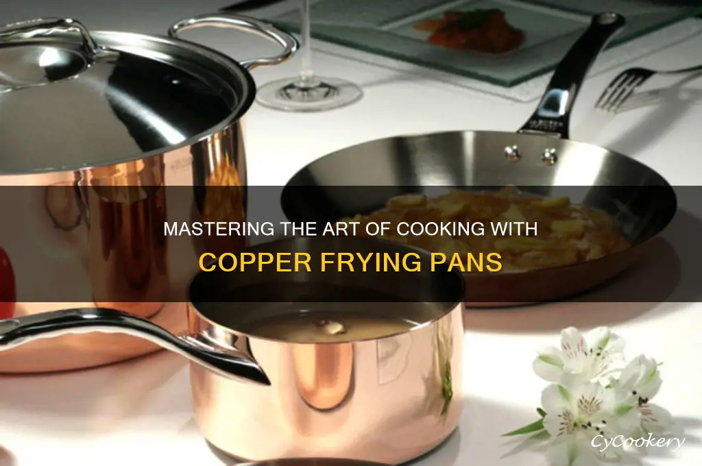 how to use copper frying pan