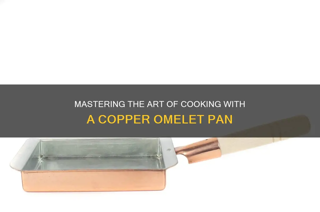how to use copper omelet pan