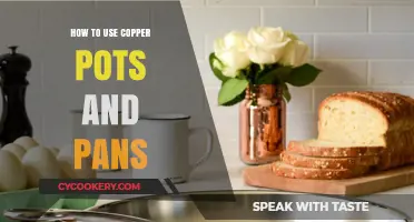 Mastering Copper Cookware: Tips for Using Pots and Pans Effectively