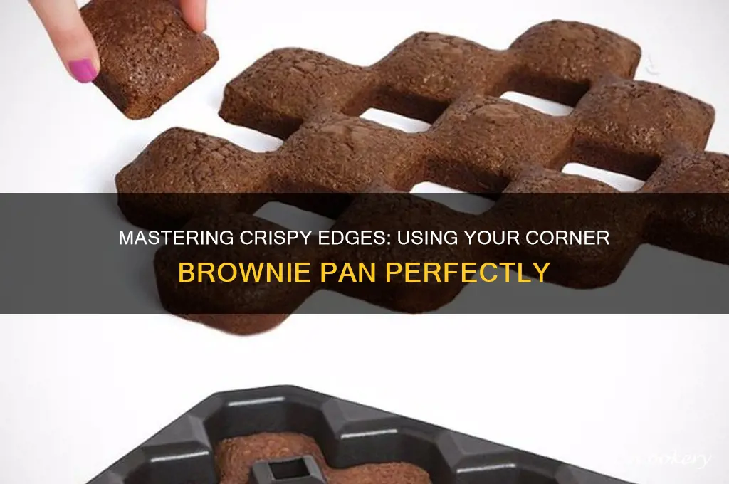 how to use crispy corner brownie pan in