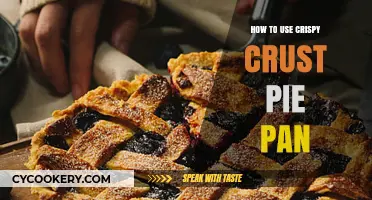 Mastering Crispy Crusts: Tips for Using Your Pie Pan Perfectly