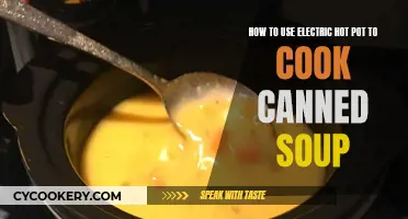 Electric Hot Pot Cooking: Canned Soup Simplified