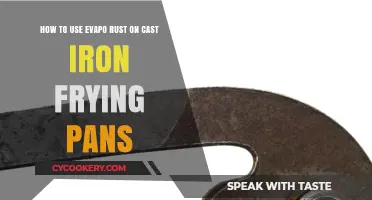 Revive Cast Iron Pans: Evapo Rust Cleaning Guide for Cookware