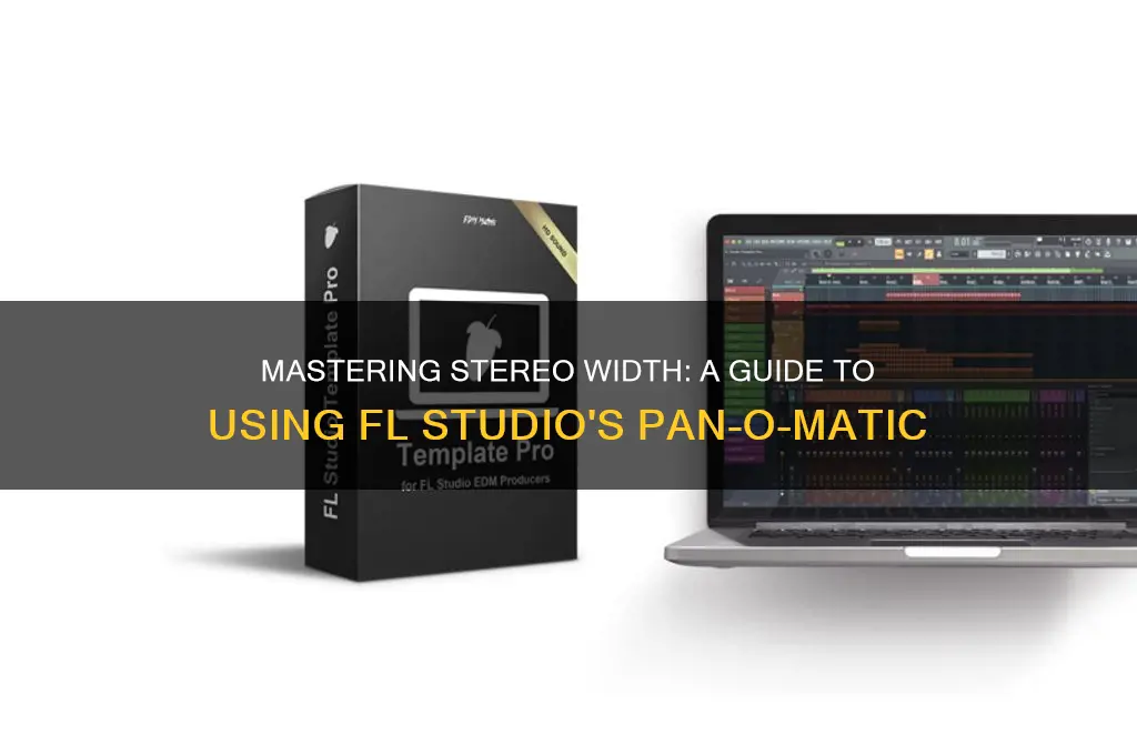 how to use fl studio pan o matic