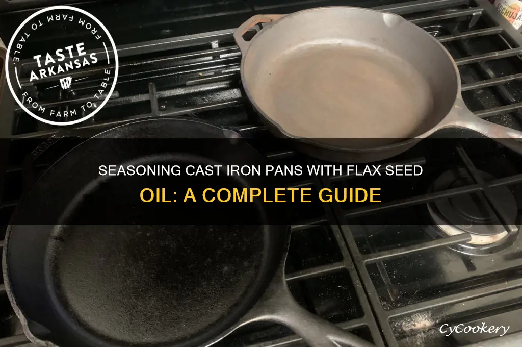 how to use flax seed oil for cast iron pans