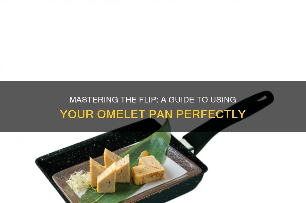how to use flip over omelet pan