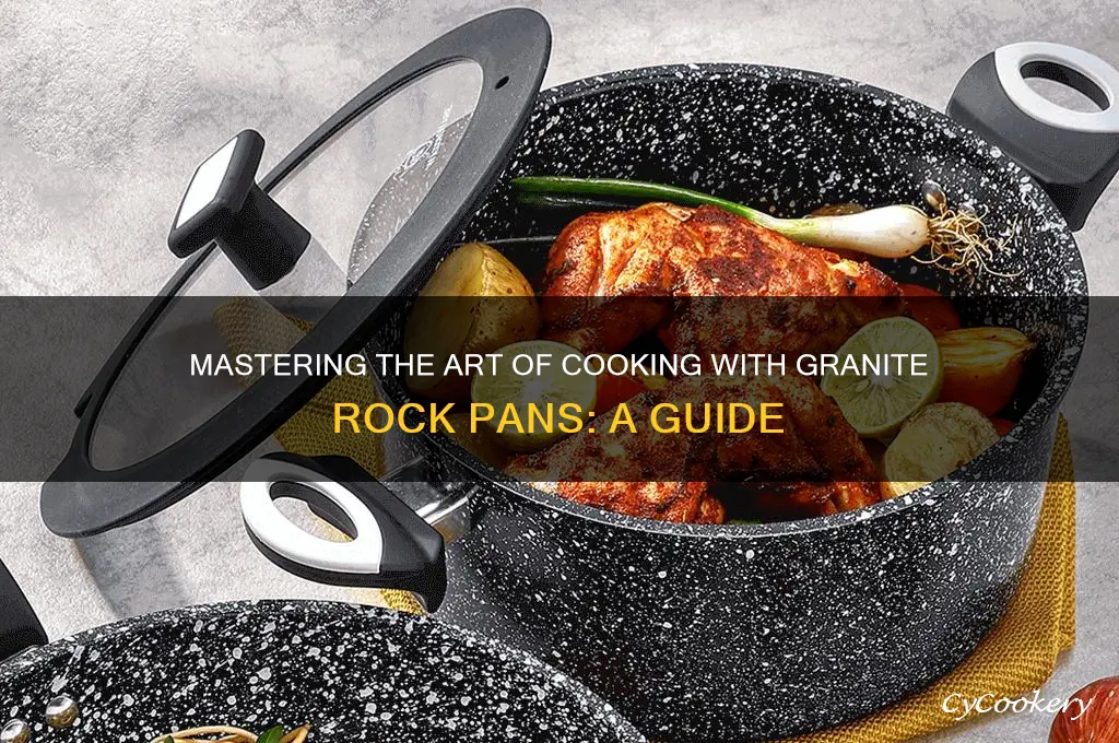 how to use granite rock pan