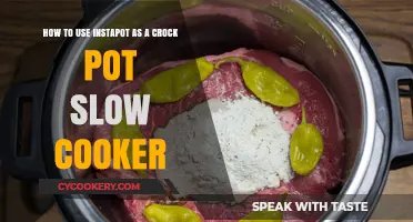 Instapot Slow Cooking: Crock Pot Style