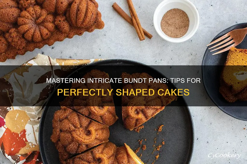 how to use intricate bundt pans