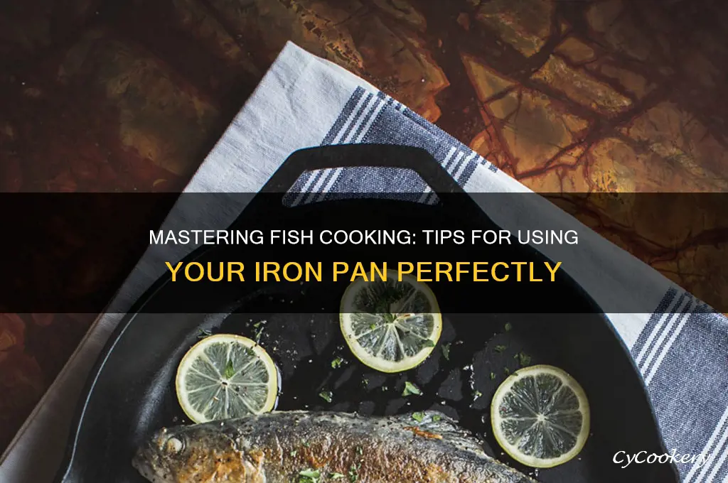 how to use iron pan for fish