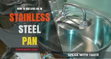 Cook Smarter: Tips to Reduce Oil Use in Stainless Steel Pans