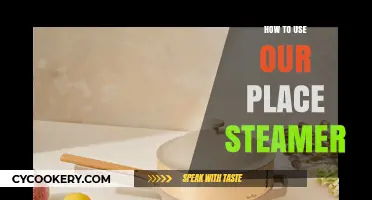 The Ultimate Guide: Using Our Place Steamer