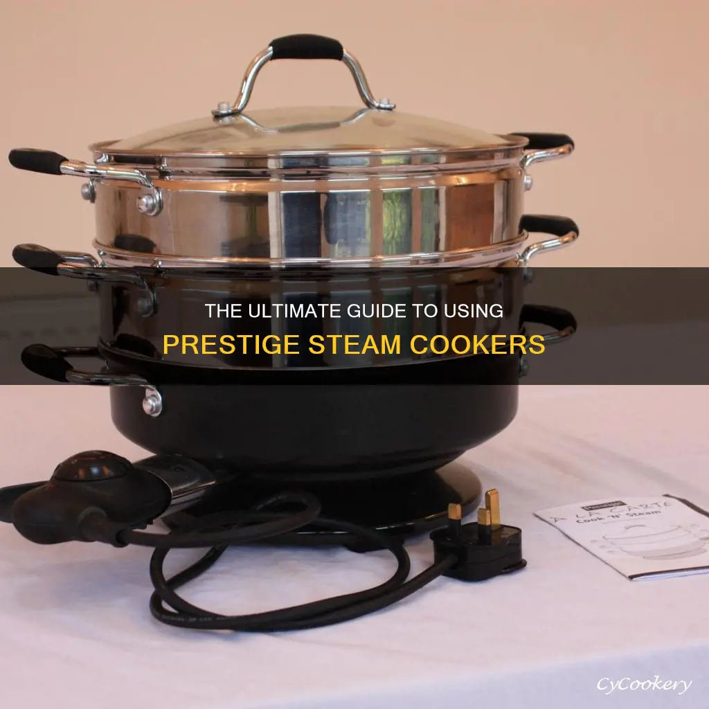 how to use prestige steam cooker