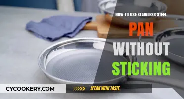 Mastering Stainless Steel Pans: Tips to Cook Without Sticking