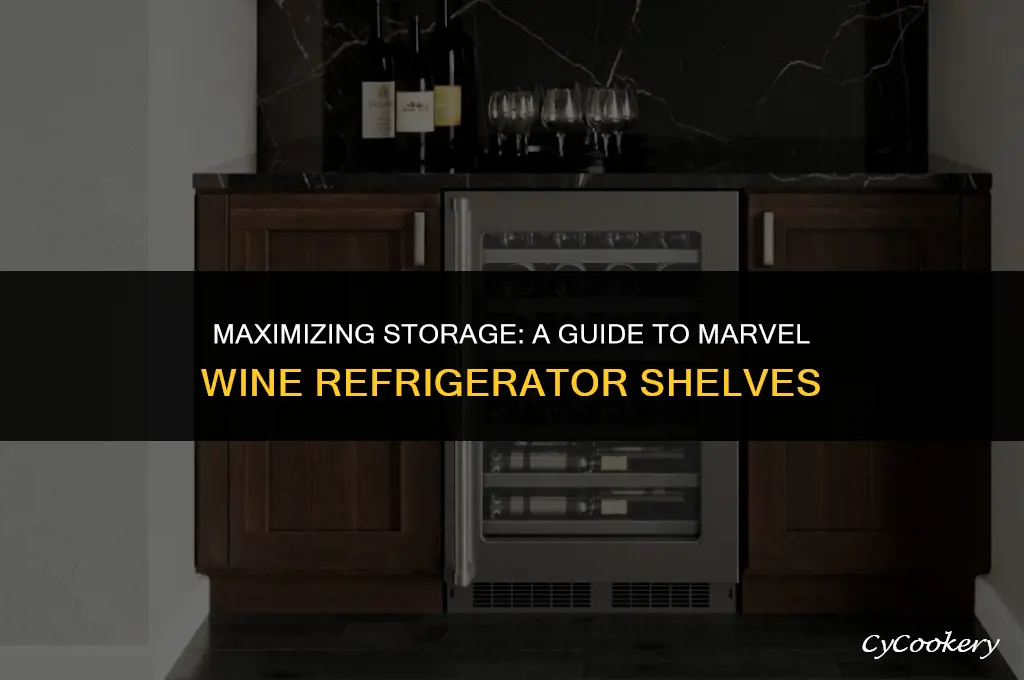 how to use the shelves in marvel wine refrigerator