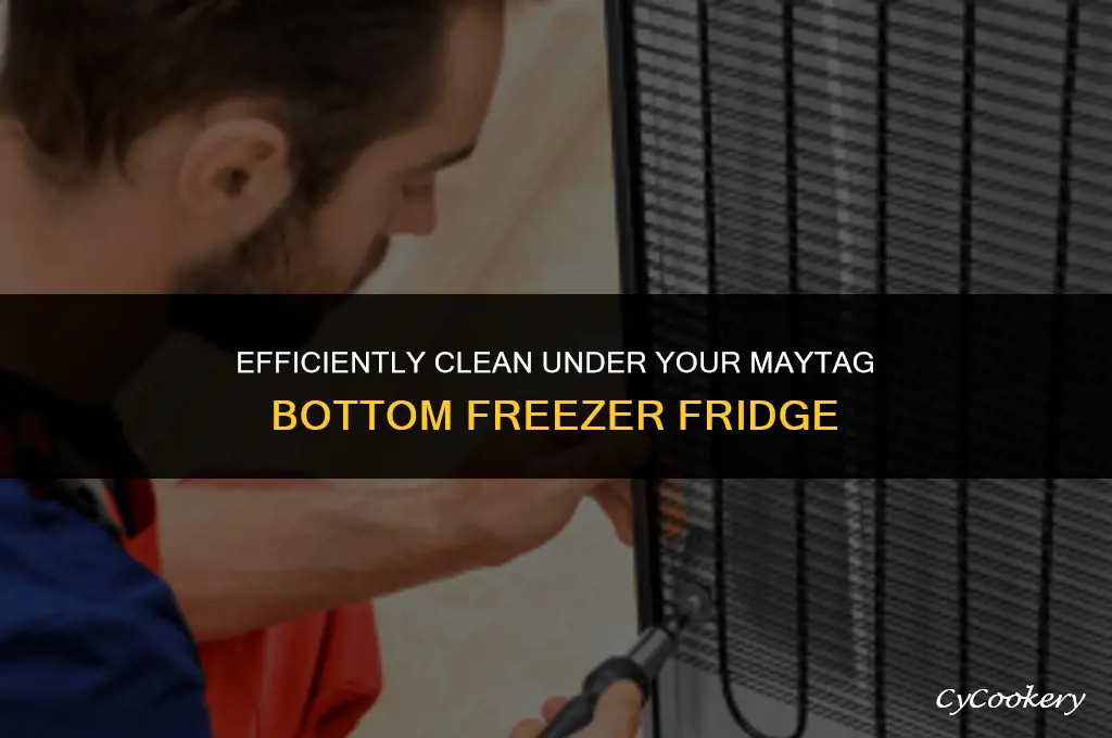 how to vacuum under a maytag bottom freezer refrigerator