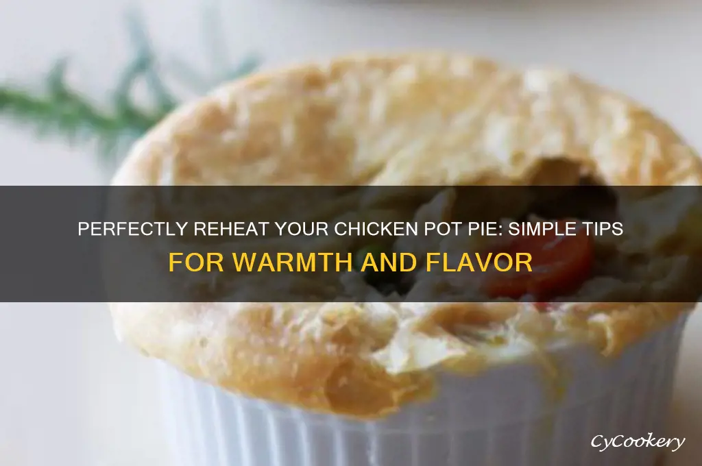 how to warm up a cooked chicken pot pie