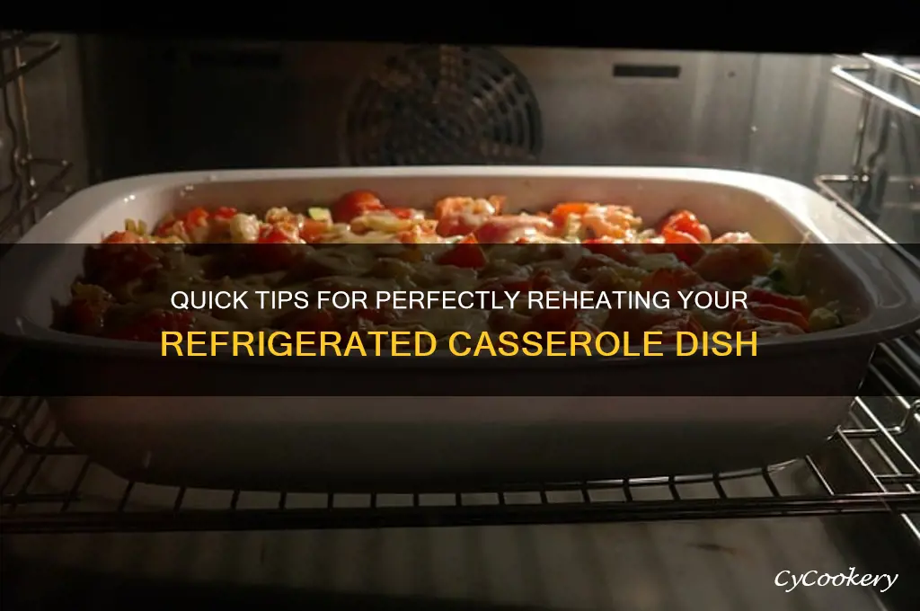 how to warm up a refrigerated casserole