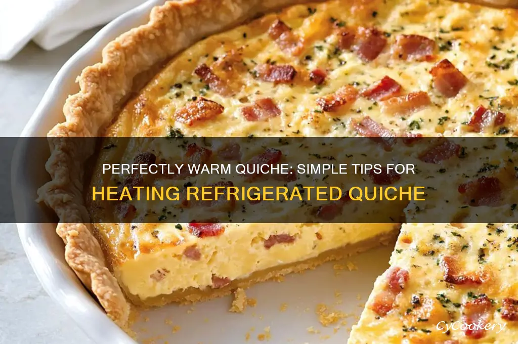 how to warm up a refrigerated quiche