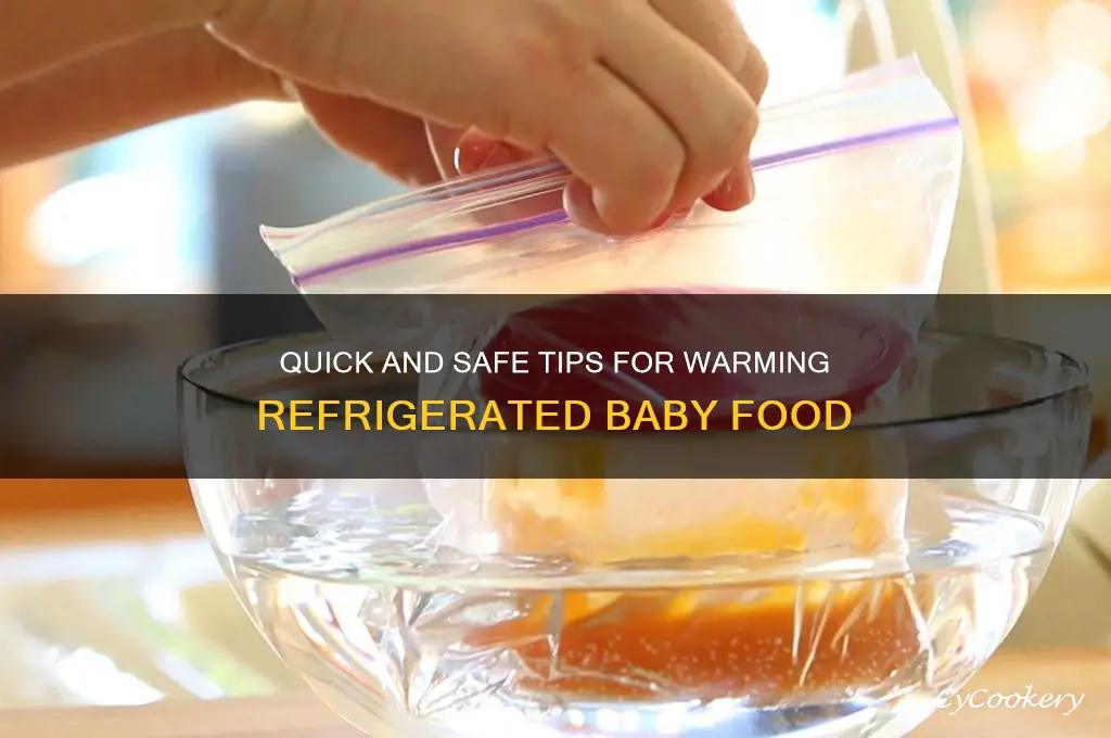 how to warm up refrigerated baby food