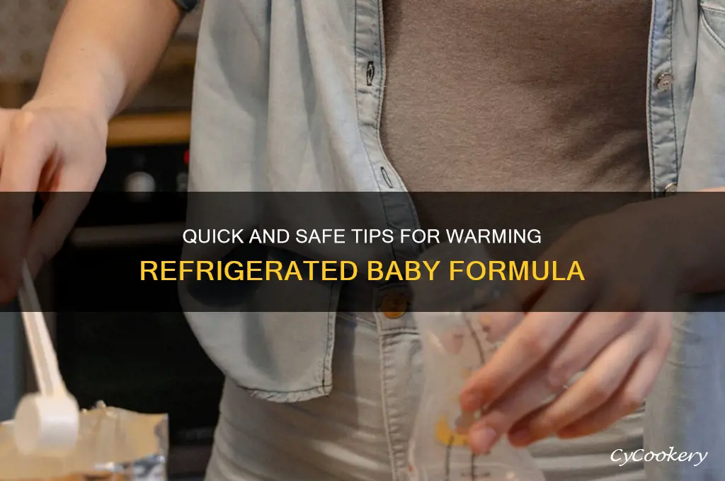 how to warm up refrigerated baby formula