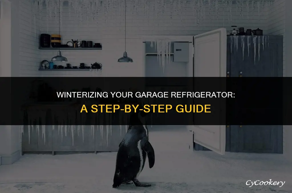 how to winterize a refrigerator in a garage