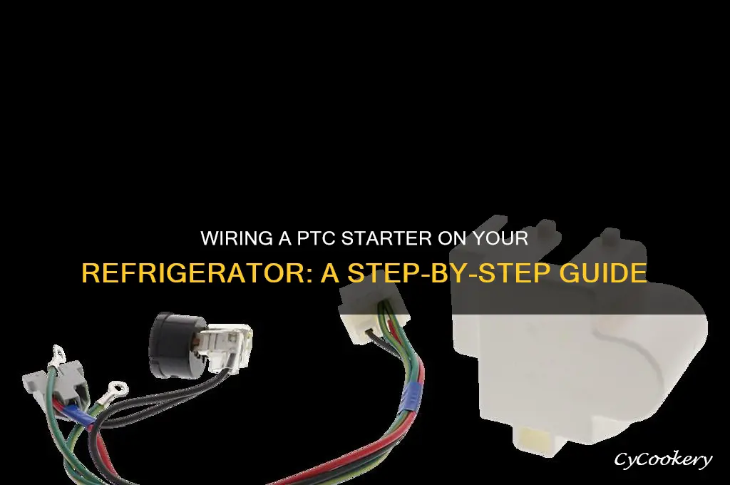 how to wire ptc starter on refrigerator
