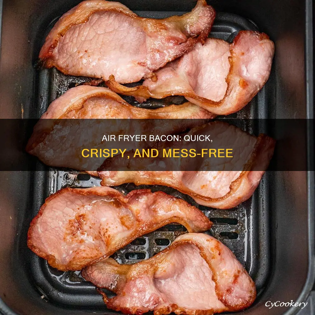 how too cook becon in air fryer