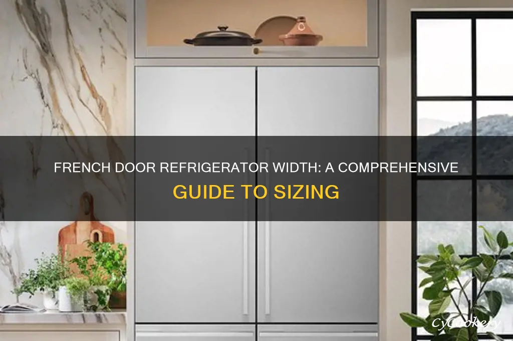 how wide is a french door refrigerator