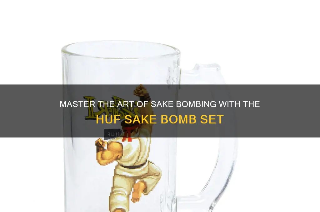 huf sake bomb set