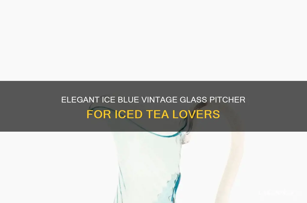 ice blue vintage glass iced tea pitcher