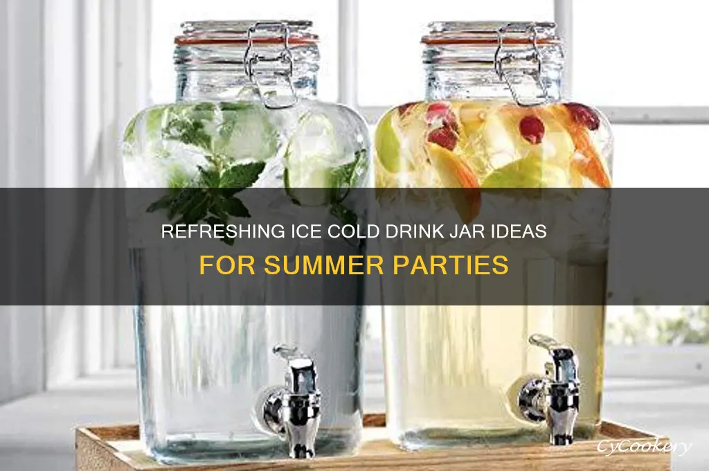 ice cold drink jar