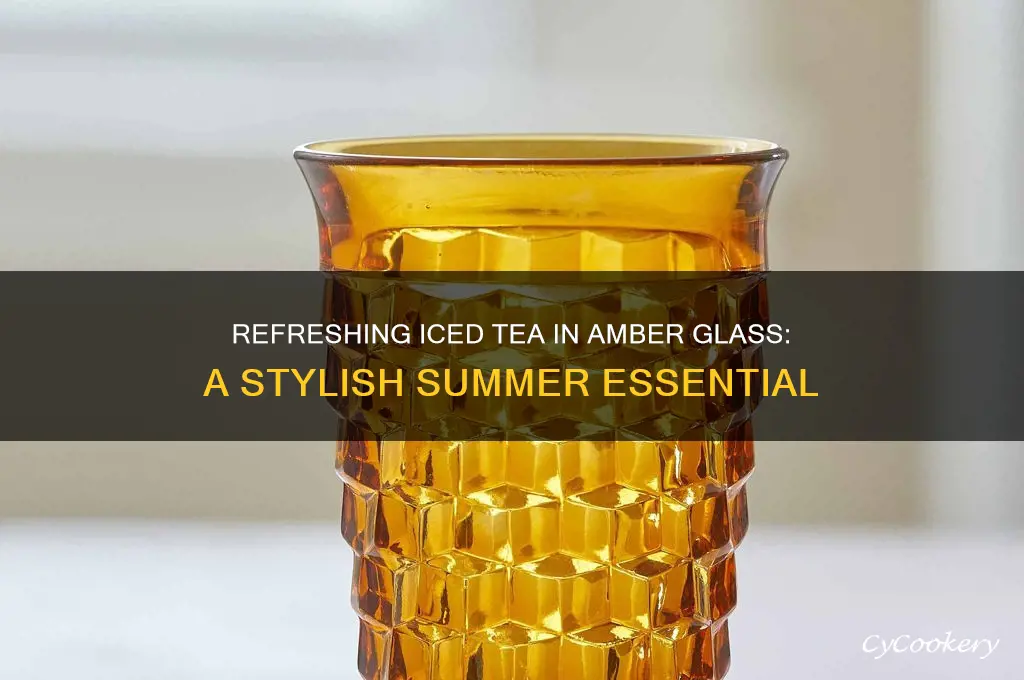 ice tea amber glass