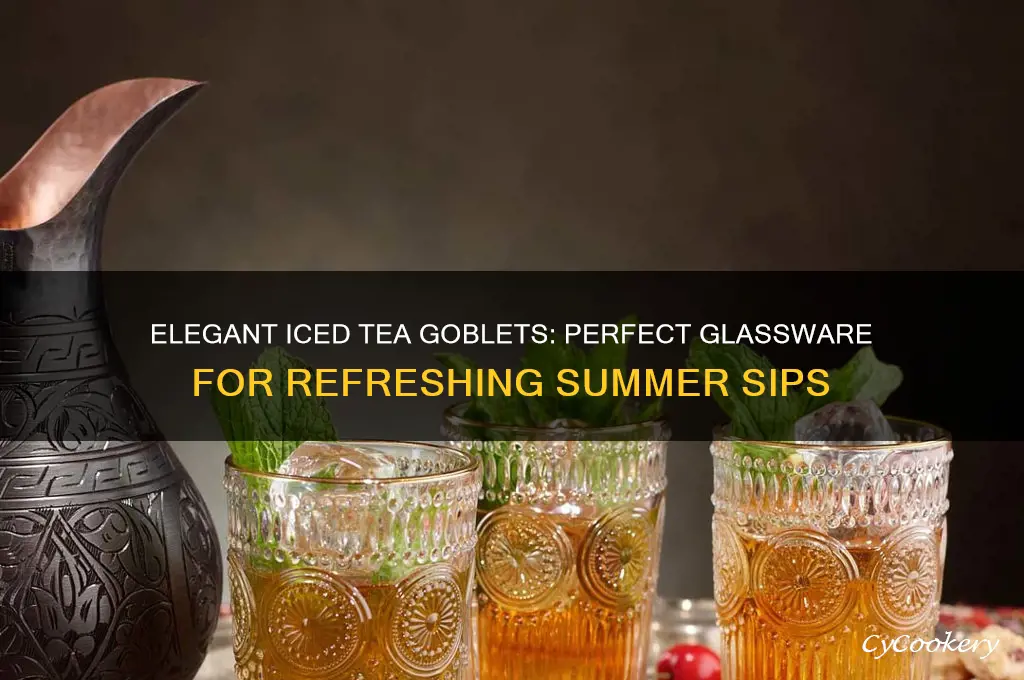 ice tea goblets