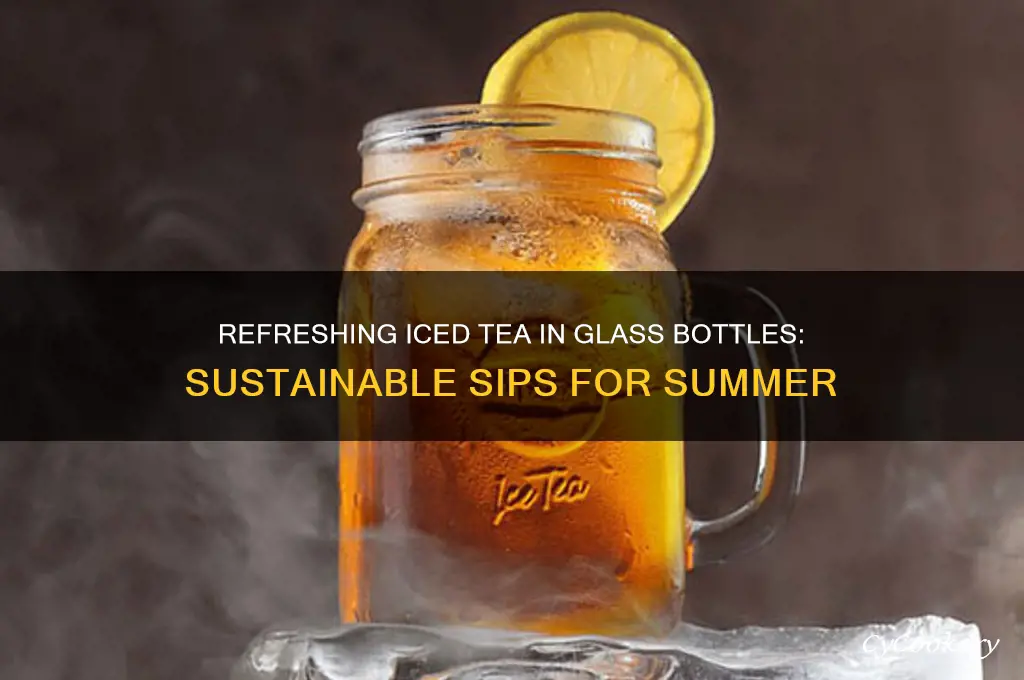 ice tea in glass bottles