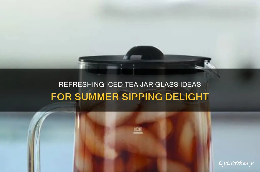 ice tea jar glass