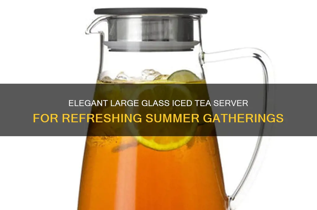 ice tea server glass large