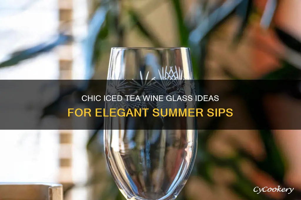 iced tea wine glass