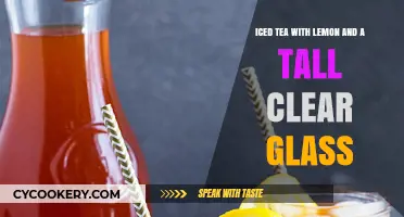 Refreshing Iced Tea with Lemon: Perfect in a Tall Clear Glass
