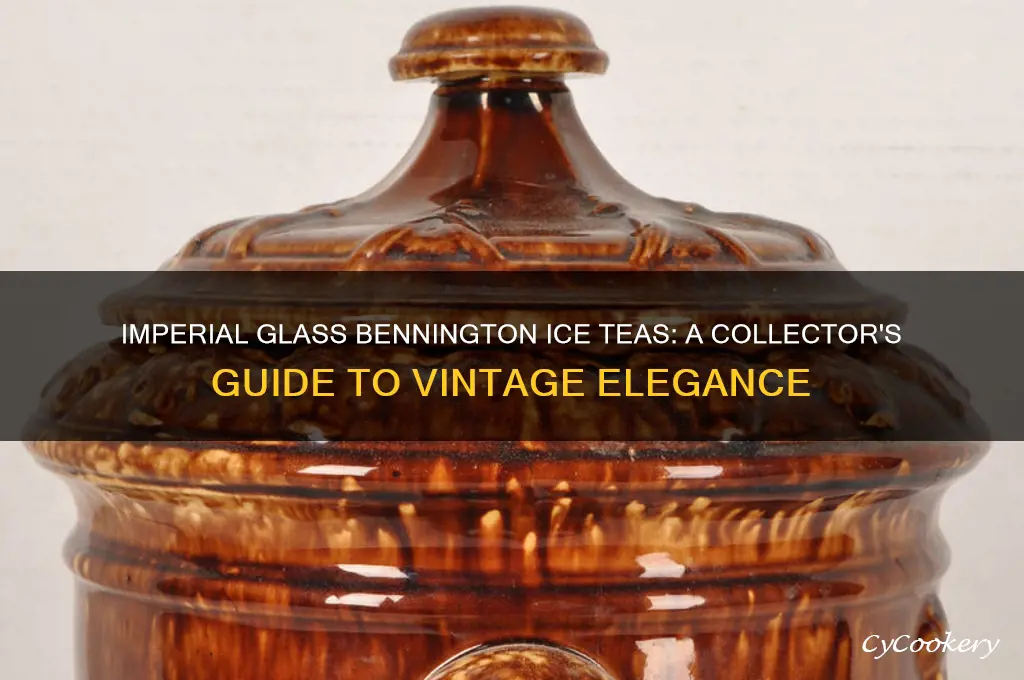 imperial glass bennington ice teas