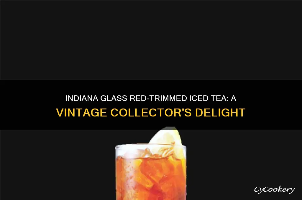 indiana glass red timmed iced tea